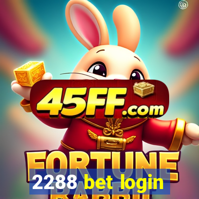 2288 bet login